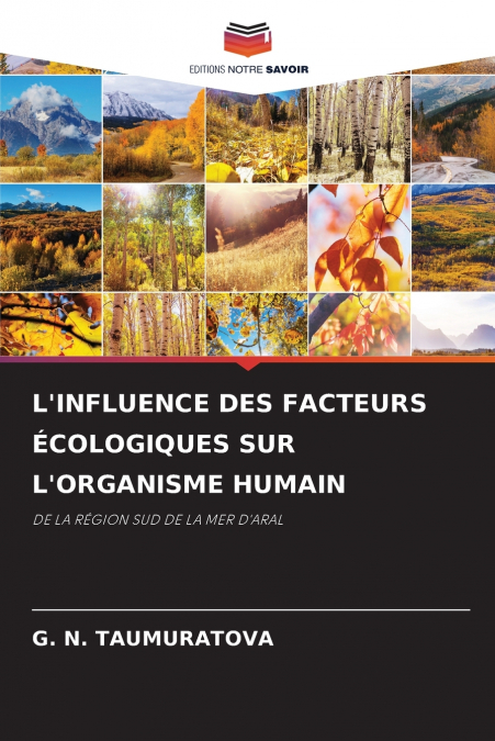 L’INFLUENCE DES FACTEURS ÉCOLOGIQUES SUR L’ORGANISME HUMAIN