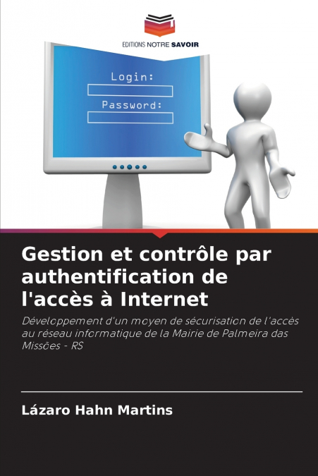 Gestion et contrôle par authentification de l’accès à Internet