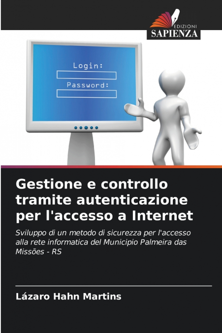 Gestione e controllo tramite autenticazione per l’accesso a Internet