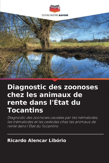 Diagnostic des zoonoses chez les animaux de rente dans l’État du Tocantins