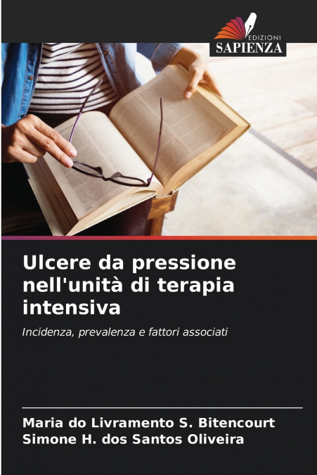 Ulcere da pressione nell’unità di terapia intensiva