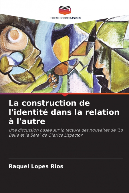 La construction de l’identité dans la relation à l’autre