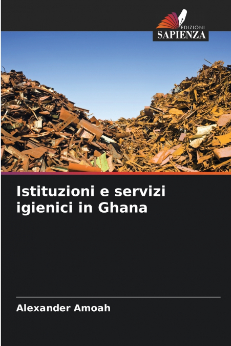Istituzioni e servizi igienici in Ghana