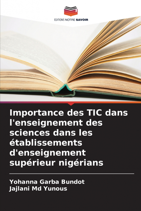 Importance des TIC dans l’enseignement des sciences dans les établissements d’enseignement supérieur nigérians
