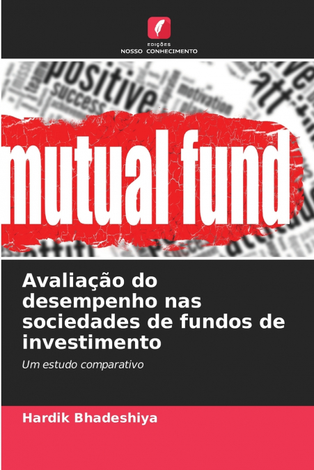 Avaliação do desempenho nas sociedades de fundos de investimento