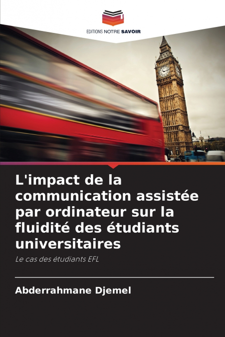 L’impact de la communication assistée par ordinateur sur la fluidité des étudiants universitaires