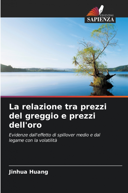 La relazione tra prezzi del greggio e prezzi dell’oro