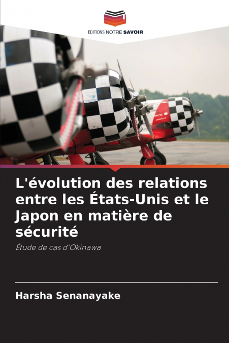 L’évolution des relations entre les États-Unis et le Japon en matière de sécurité