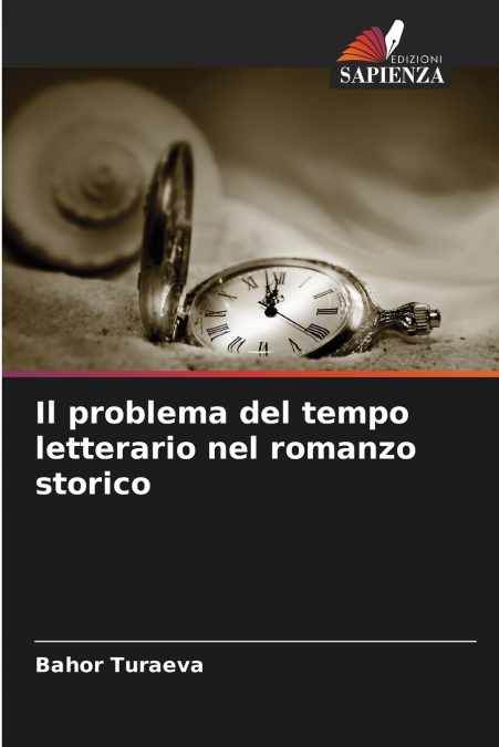 Il problema del tempo letterario nel romanzo storico