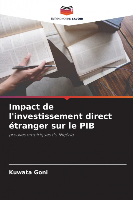 Impact de l’investissement direct étranger sur le PIB