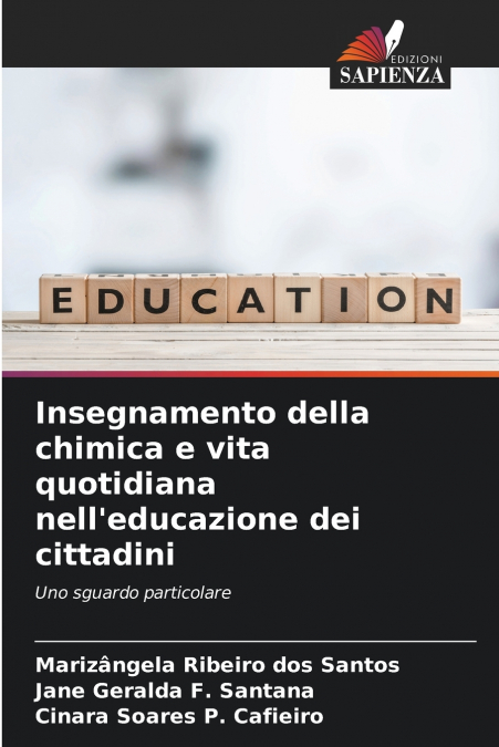 Insegnamento della chimica e vita quotidiana nell’educazione dei cittadini