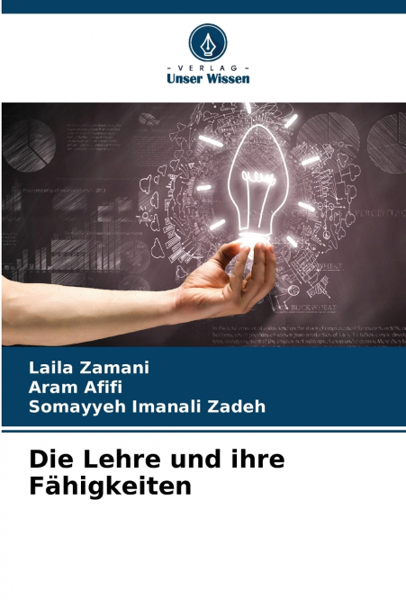 Die Lehre und ihre Fähigkeiten