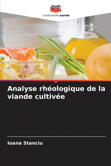 Analyse rhéologique de la viande cultivée