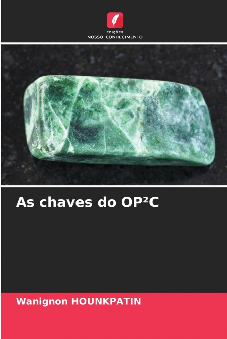As chaves do OP²C