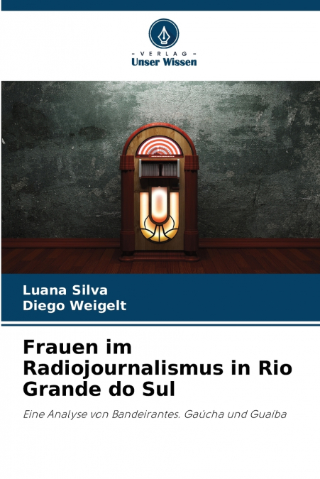 Frauen im Radiojournalismus in Rio Grande do Sul