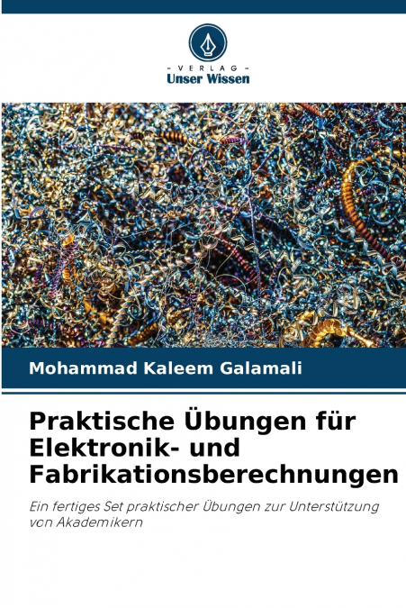 Praktische Übungen für Elektronik- und Fabrikationsberechnungen