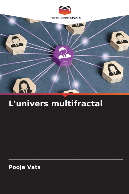 L’univers multifractal
