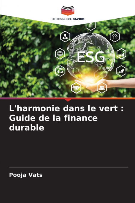 L’harmonie dans le vert