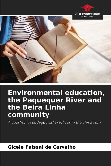 Environmental education, the Paquequer River and the Beira Linha community