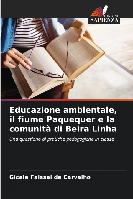 Educazione ambientale, il fiume Paquequer e la comunità di Beira Linha