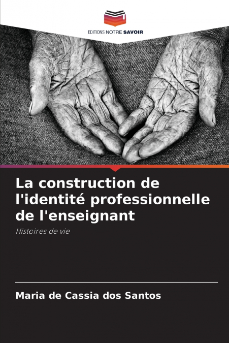 La construction de l’identité professionnelle de l’enseignant