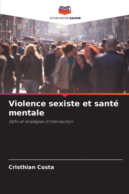 Violence sexiste et santé mentale