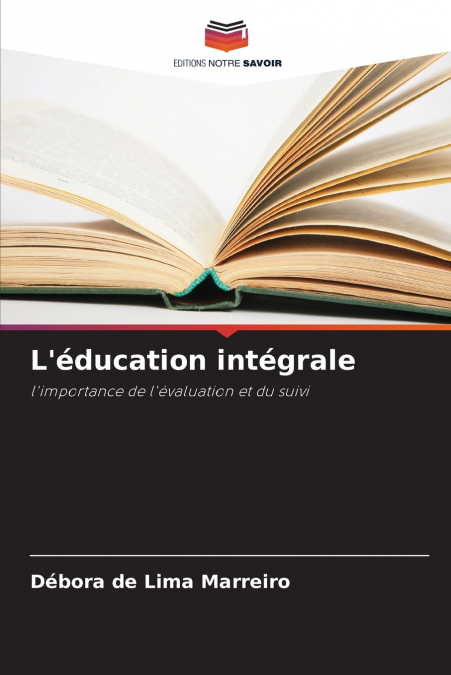 L’éducation intégrale