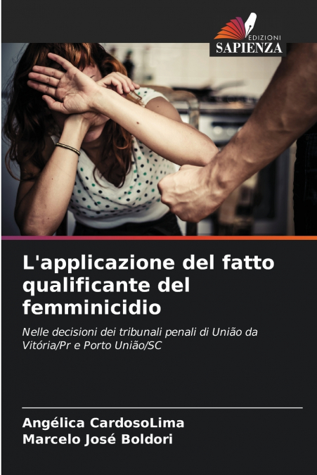 L’applicazione del fatto qualificante del femminicidio