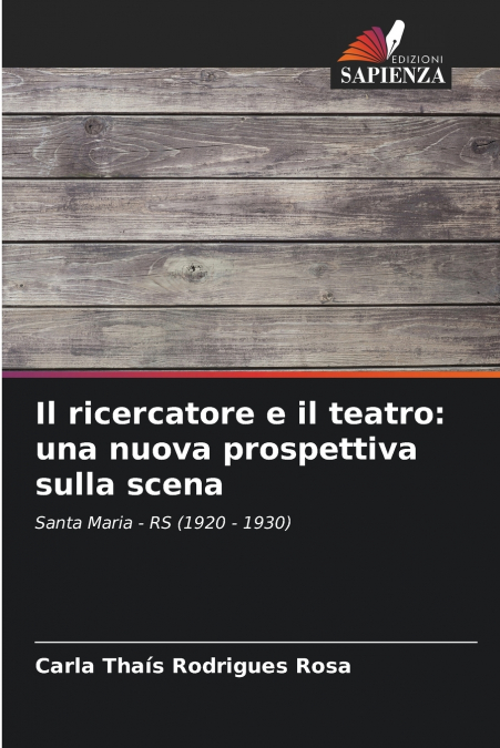 Il ricercatore e il teatro