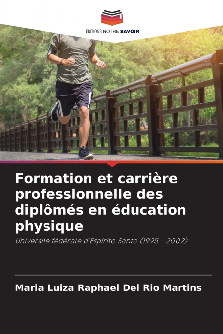 Formation et carrière professionnelle des diplômés en éducation physique