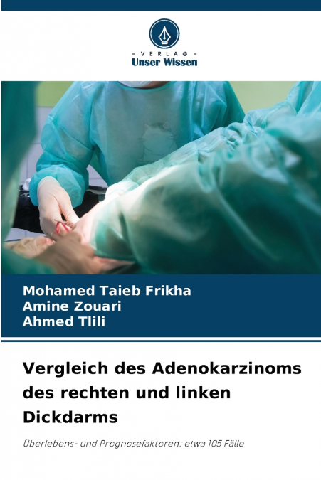 Vergleich des Adenokarzinoms des rechten und linken Dickdarms