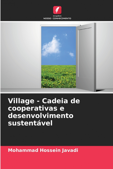 Village - Cadeia de cooperativas e desenvolvimento sustentável