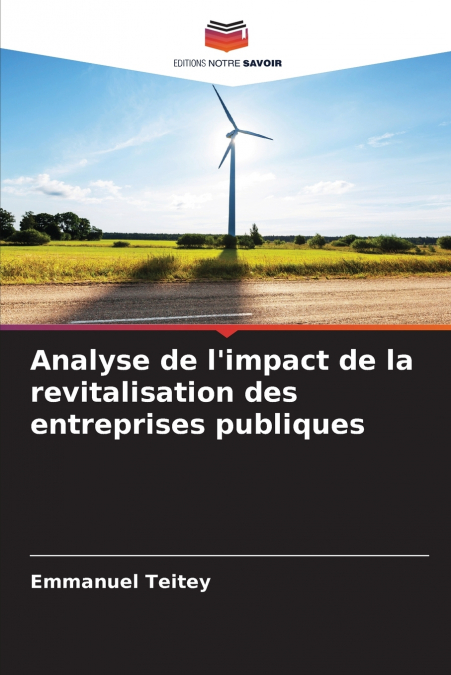 Analyse de l’impact de la revitalisation des entreprises publiques