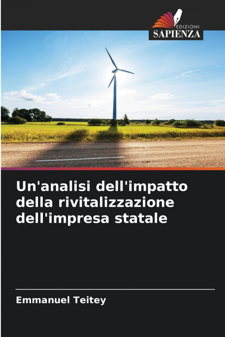 Un’analisi dell’impatto della rivitalizzazione dell’impresa statale