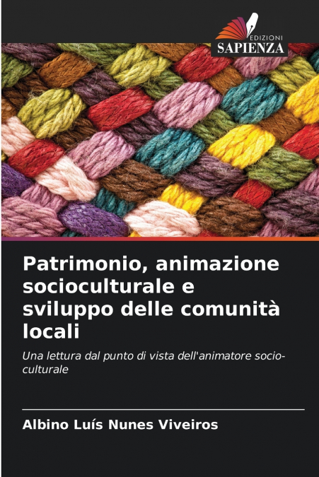 Patrimonio, animazione socioculturale e sviluppo delle comunità locali