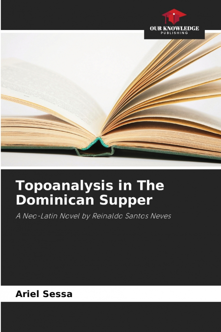 Topoanalysis in The Dominican Supper