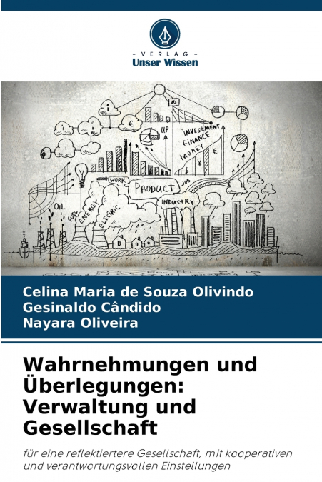 Wahrnehmungen und Überlegungen