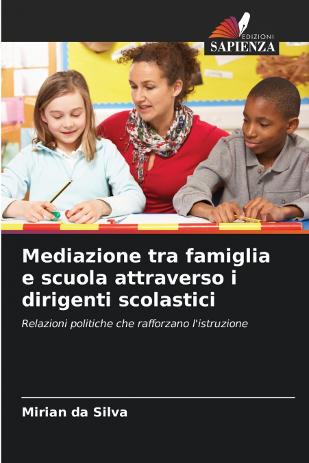 Mediazione tra famiglia e scuola attraverso i dirigenti scolastici