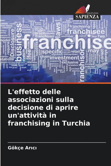 L’effetto delle associazioni sulla decisione di aprire un’attività in franchising in Turchia