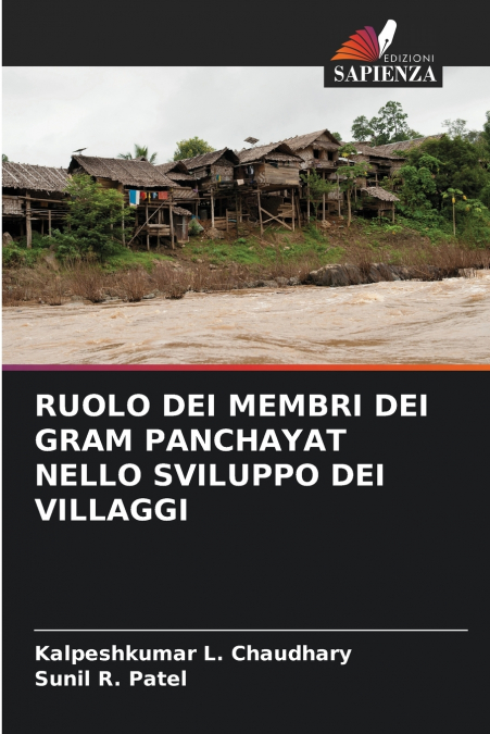 RUOLO DEI MEMBRI DEI GRAM PANCHAYAT NELLO SVILUPPO DEI VILLAGGI