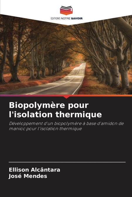 Biopolymère pour l’isolation thermique