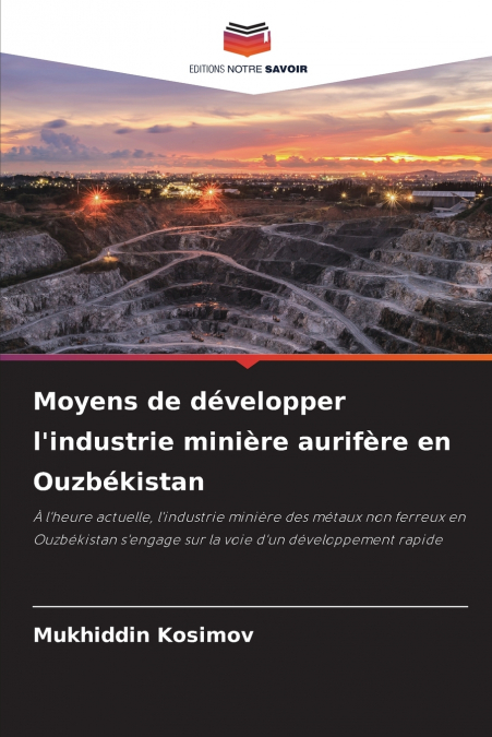 Moyens de développer l’industrie minière aurifère en Ouzbékistan