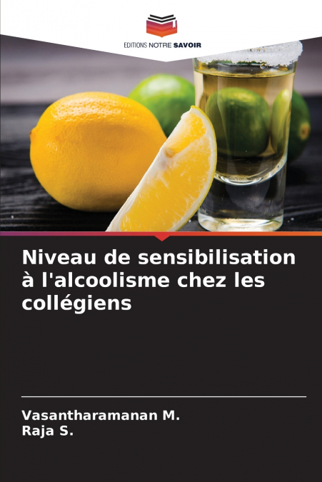 Niveau de sensibilisation à l’alcoolisme chez les collégiens