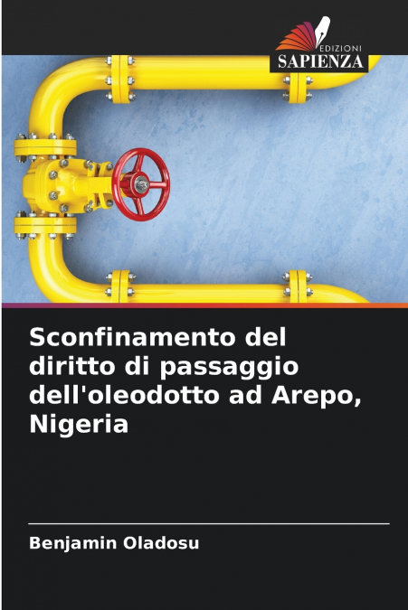 Sconfinamento del diritto di passaggio dell’oleodotto ad Arepo, Nigeria