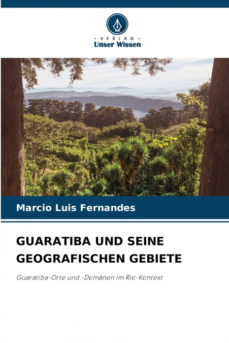 GUARATIBA UND SEINE GEOGRAFISCHEN GEBIETE