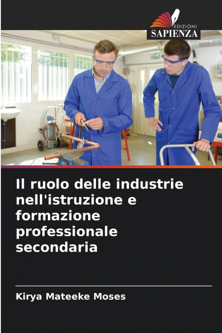 Il ruolo delle industrie nell’istruzione e formazione professionale secondaria