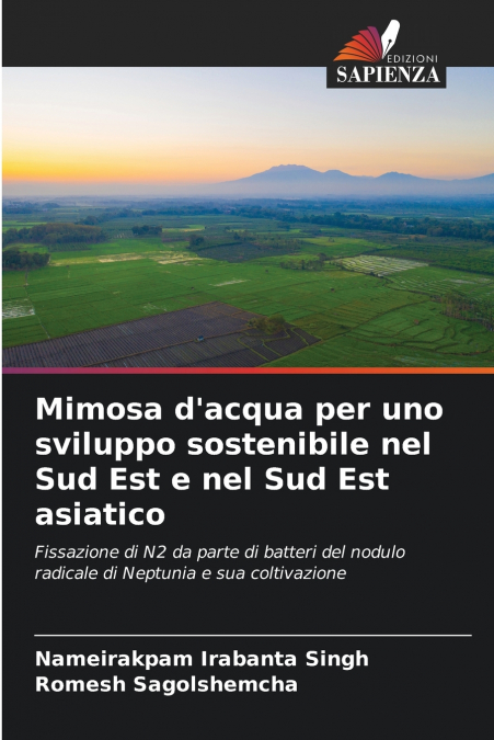 Mimosa d’acqua per uno sviluppo sostenibile nel Sud Est e nel Sud Est asiatico