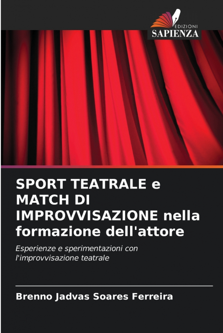 SPORT TEATRALE e MATCH DI IMPROVVISAZIONE nella formazione dell’attore