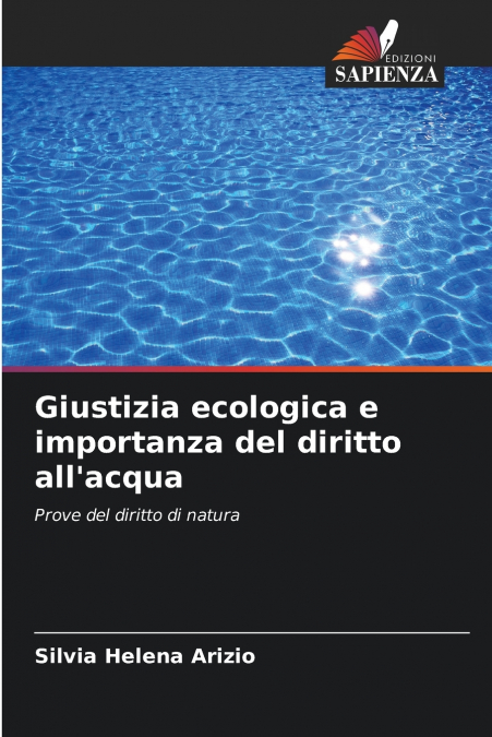 Giustizia ecologica e importanza del diritto all’acqua