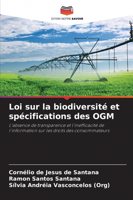 Loi sur la biodiversité et spécifications des OGM